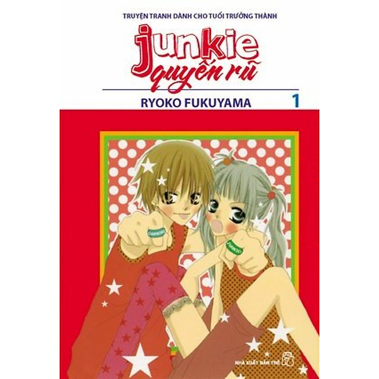 Junkie Quyến Rũ - Tập 1