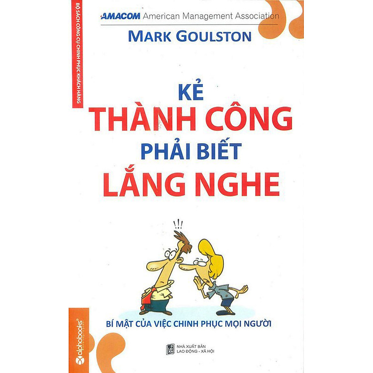 Sách Kẻ Thành Công Phải Biết Lắng Nghe (Tái Bản)