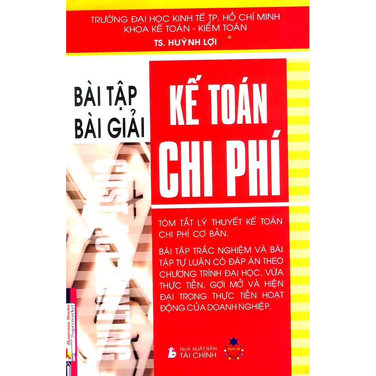Kế Toán Chi Phí – Bài Tập Và Bài Giải