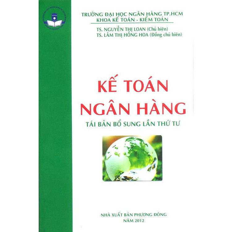 Sách Kế Toán Ngân Hàng (Tái Bản 2012)