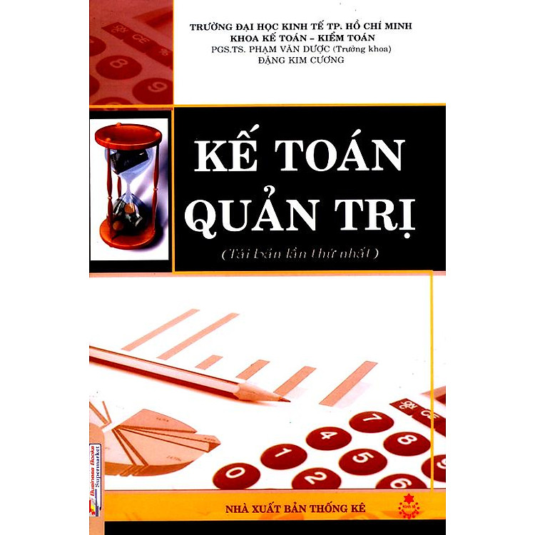 Sách Kế Toán Quản Trị (Tái Bản 2010)