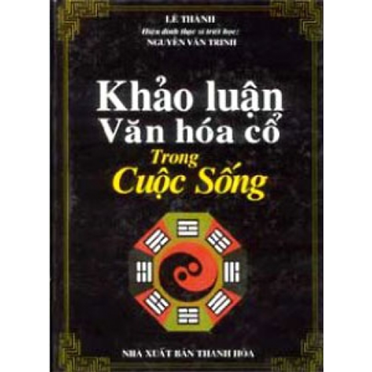 Sách Khảo Luận Văn Hoá Cổ Trong Cuộc Sống