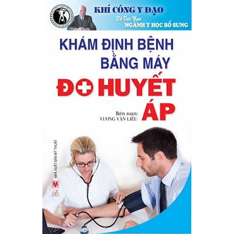 Sách Khám Định Bệnh Bằng Máy Đo Huyết Áp