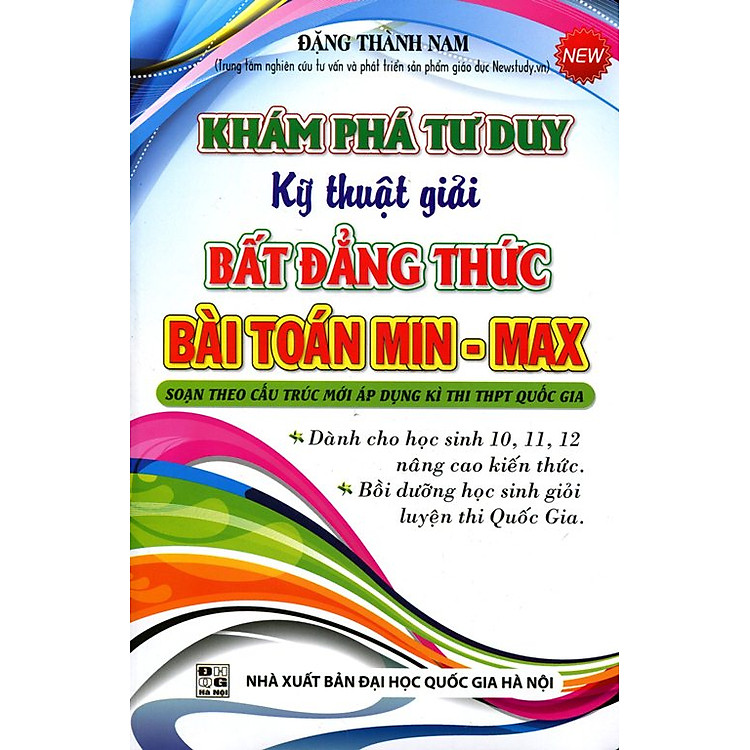 Sách Khám Phá Tư Duy Kỹ Thuật Giài Bất Đẳng Thức - Bài Toán Min - Max