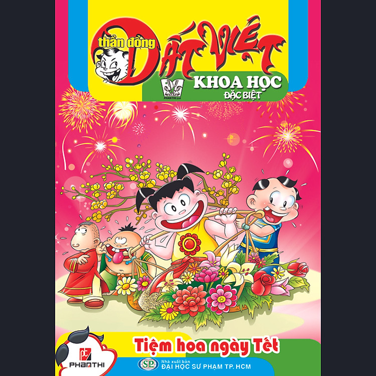 Thần Đồng Đất Việt Khoa Học Đặc Biệt (Tập 2) - Tiệm Hoa Ngày Tết