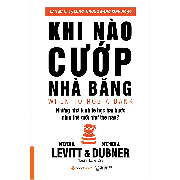 Khi Nào Cướp Nhà Băng