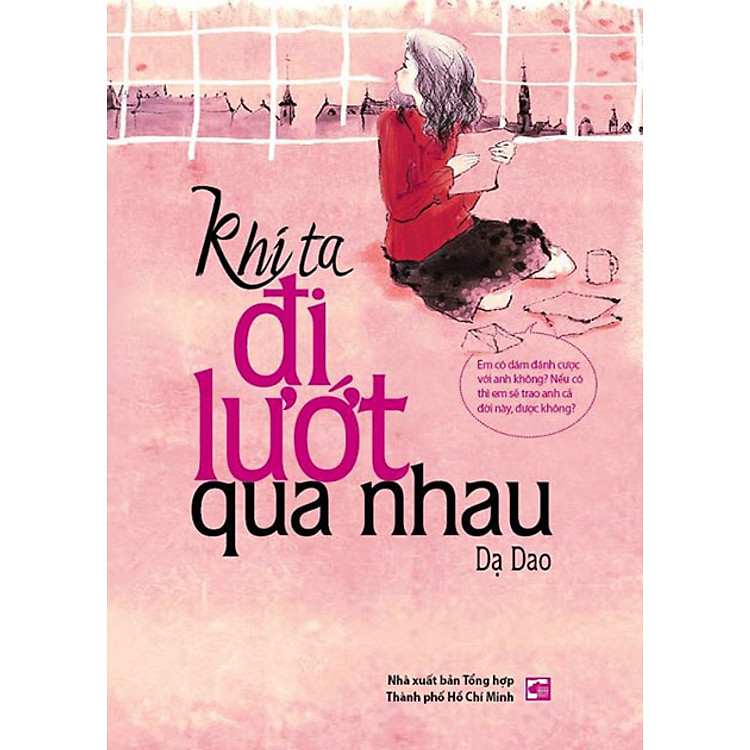 Sách Khi Ta Đi Lướt Qua Nhau