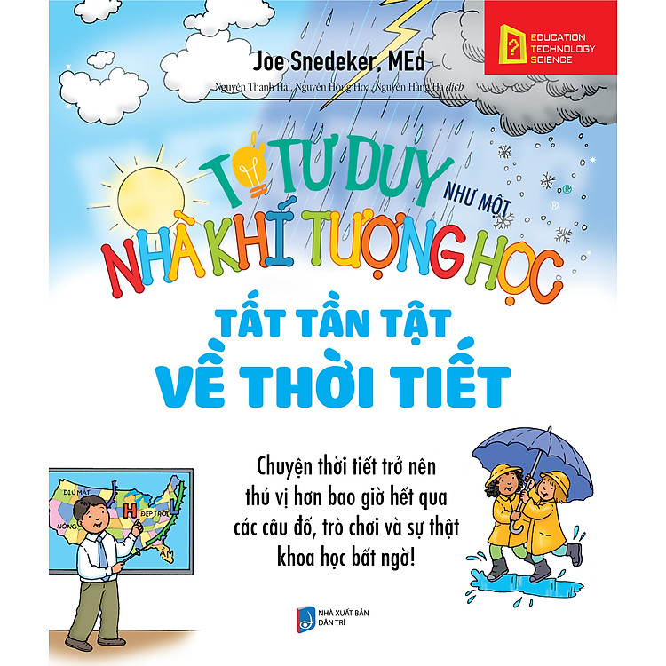 Tớ Tư Duy Như Một Nhà Khí Tượng Học – Tất Tần Tật Về Thời Tiết