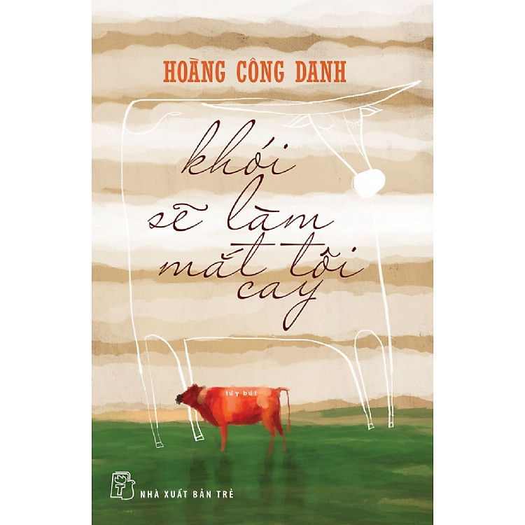 Sách Khói Sẽ Làm Mắt Tôi Cay