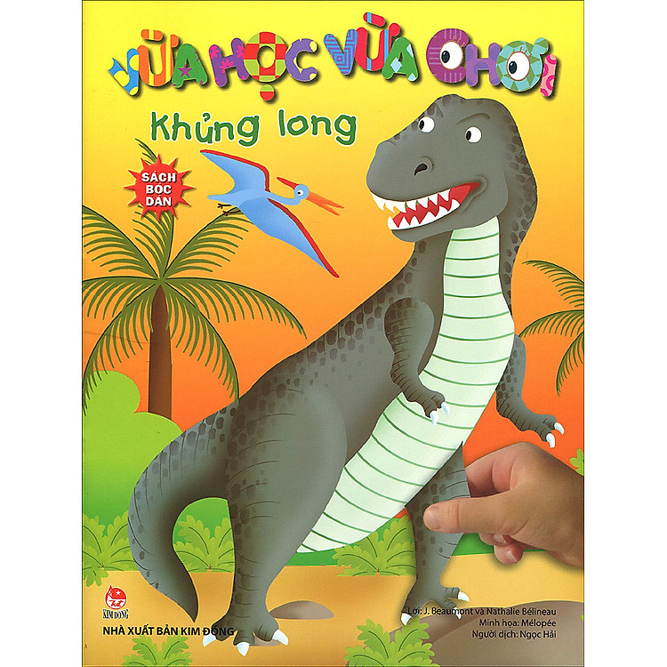 Vừa Học Vừa Chơi - Khủng Long (Sách Bóc Dán)