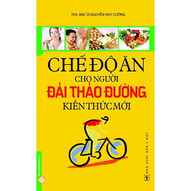 Sách Kiến Thức Mới Về Chế Độ Ăn Của Người Đái Tháo Đường