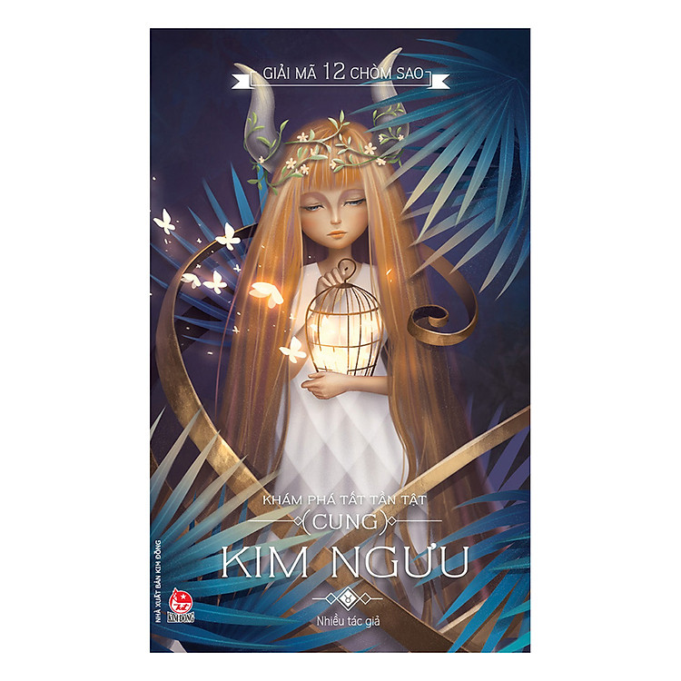 Sách Giải Mã 12 Chòm Sao - Kim Ngưu (Tái Bản 2017)