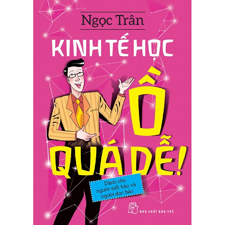 Sách Kinh Tế Học - Ồ Quá Dễ