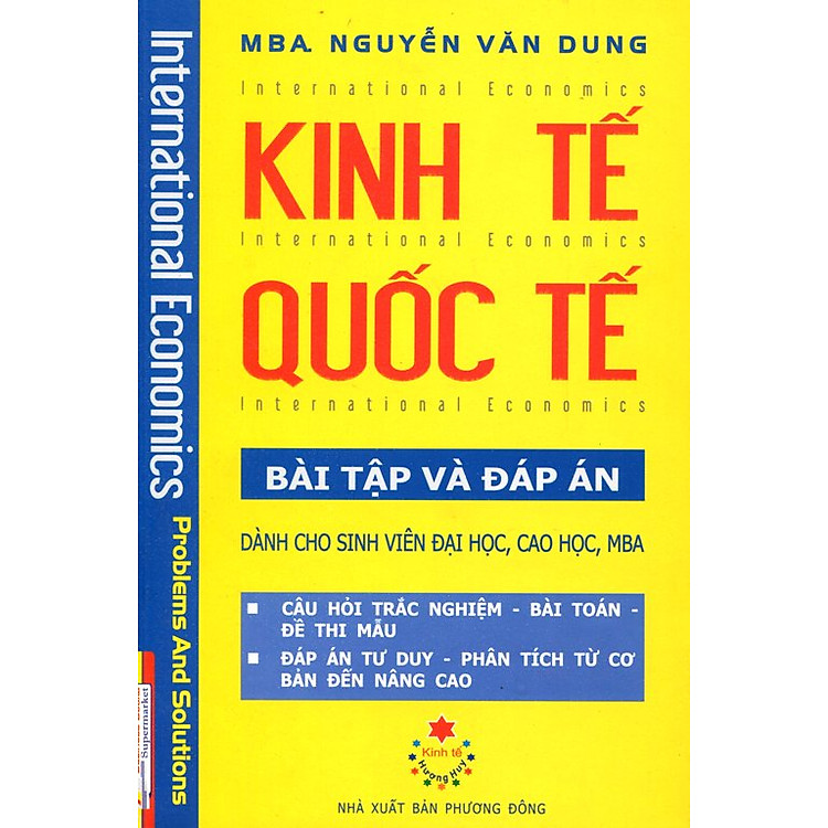 Kinh Tế Quốc Tế – Bài Tập Và Đáp Án