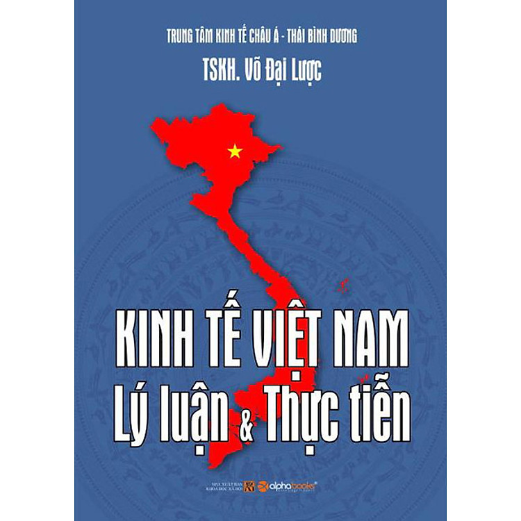 Sách Kinh Tế Việt Nam - Lý Luận Và Thực Tiễn