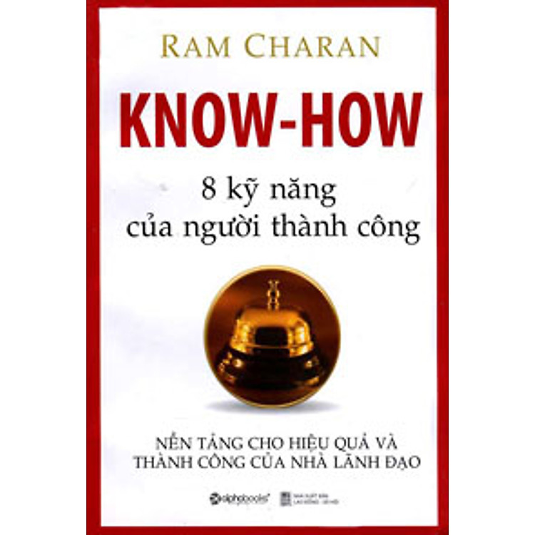 Sách Know-How - 8 Kỹ Năng Của Người Thành Công