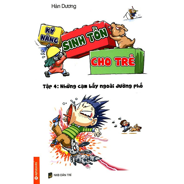 Sách Kỹ Năng Sinh Tồn Cho Trẻ - Tập 4