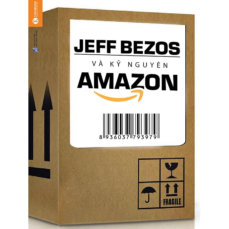 Sách Jeff Bezos Và Kỷ Nguyên Amazon