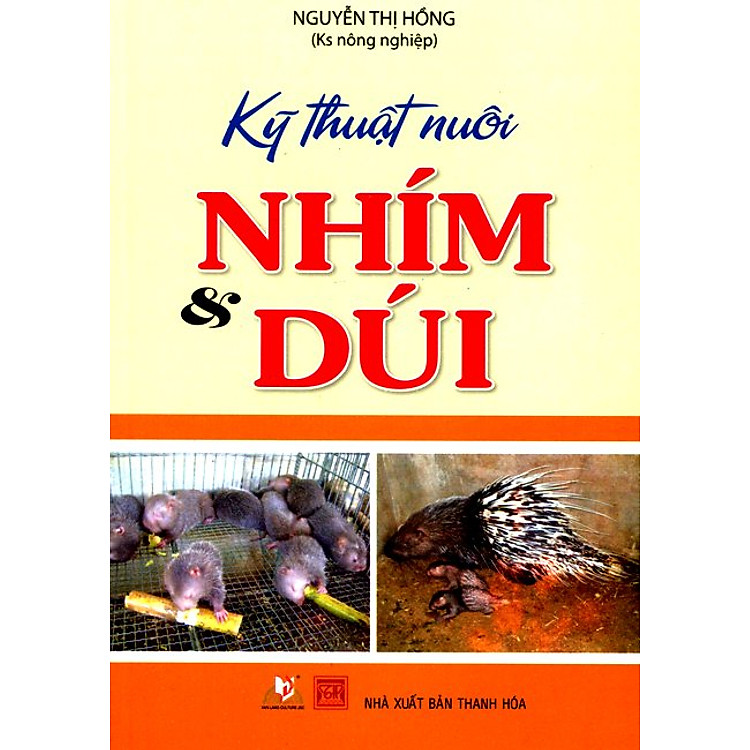 Sách Kỹ Thuật Nuôi Nhím Và Dúi