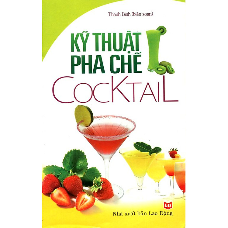 Sách Kỹ Thuật Pha Chế Cocktail