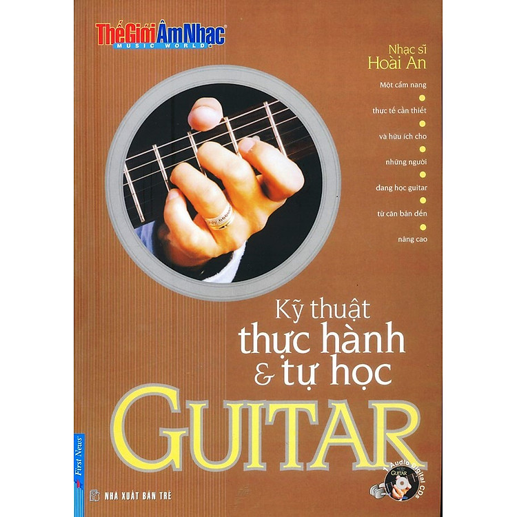 Sách Kỹ Thuật Thực Hành Và Tự Học Guitar (Không Kèm CD)