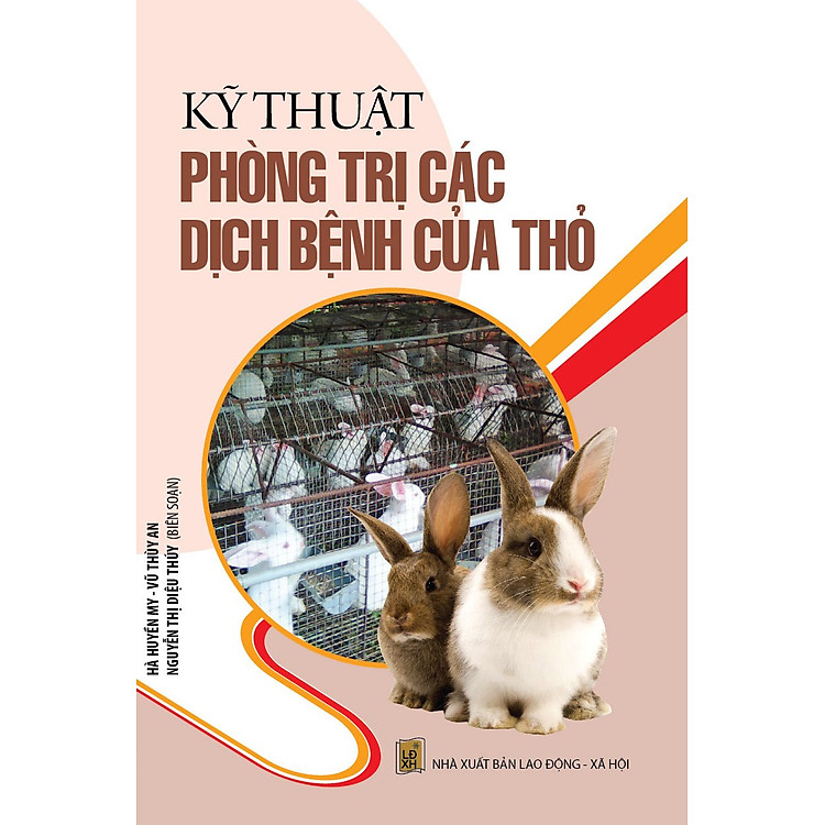 Sách Kỹ Thuật Phòng Trị Các Dịch Bệnh Của Thỏ