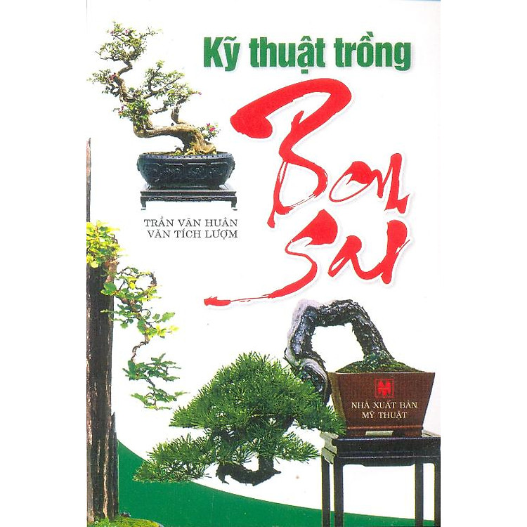 Sách Kỹ Thuật Trồng Bonsai