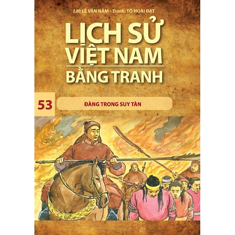 Sách Lịch Sử Việt Nam Bằng Tranh (Tập 53)