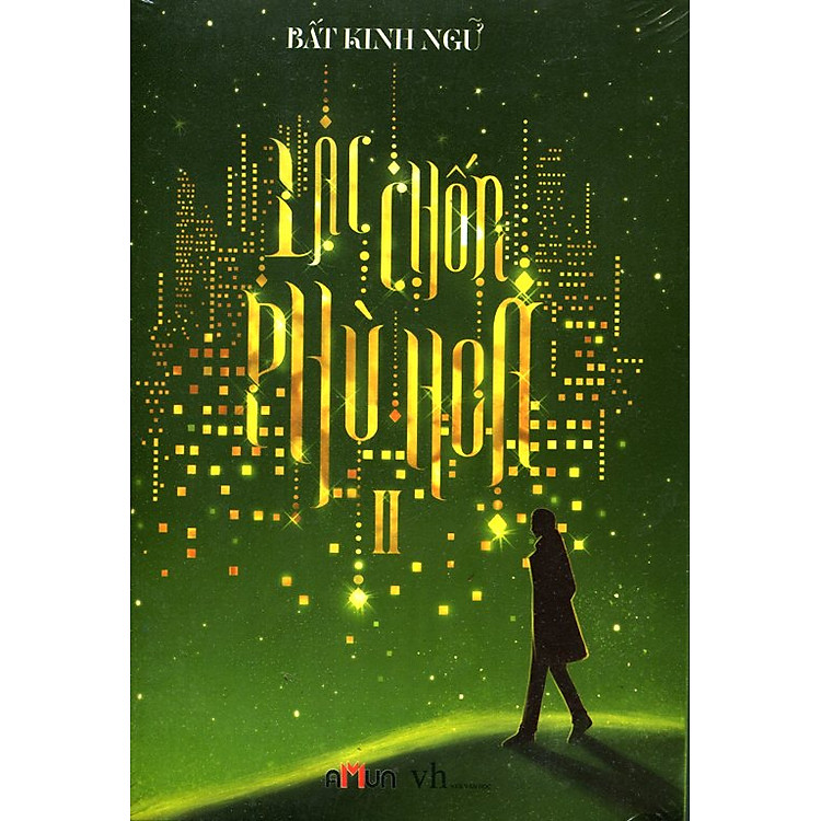 Sách Lạc Chốn Phù Hoa - Tập 2 (Bìa Cứng)