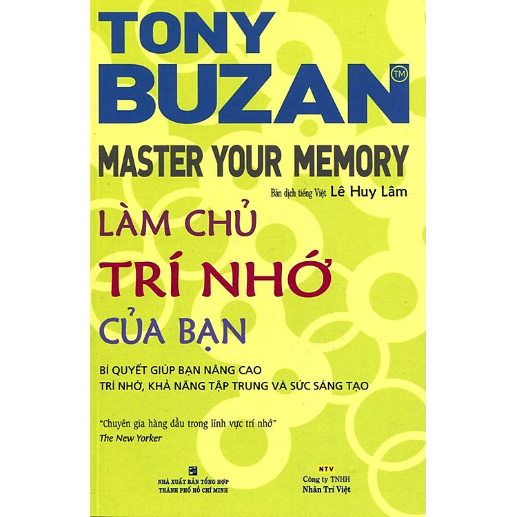 Sách Làm Chủ Trí Nhớ Của Bạn (Tái Bản 2014)
