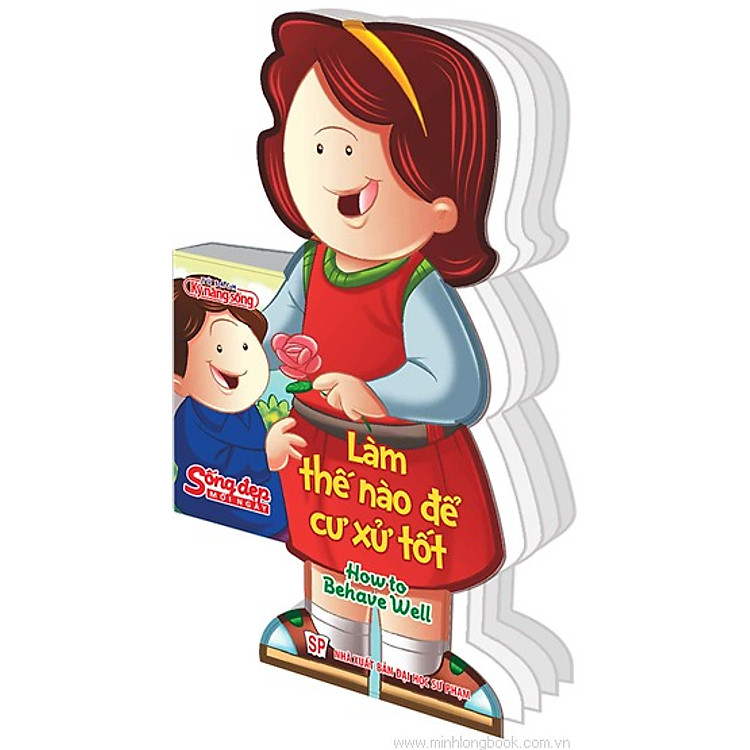 Sách Sống Đẹp Mỗi Ngày - Làm Thế Nào Để Cư Xử Tốt: How To Behave Well - Màu Ngẫu Nhiên