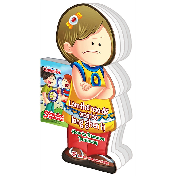 Sách Sống Đẹp Mỗi Ngày - Làm Thế Nào Để Xóa Bỏ Lòng Ghen Tị: How To Remove Jealousy - Màu Ngẫu Nhiên