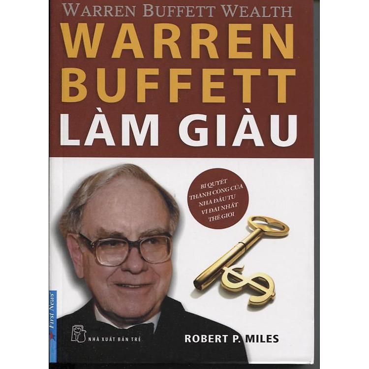 Sách Warren Buffett Làm Giàu (Tái Bản)