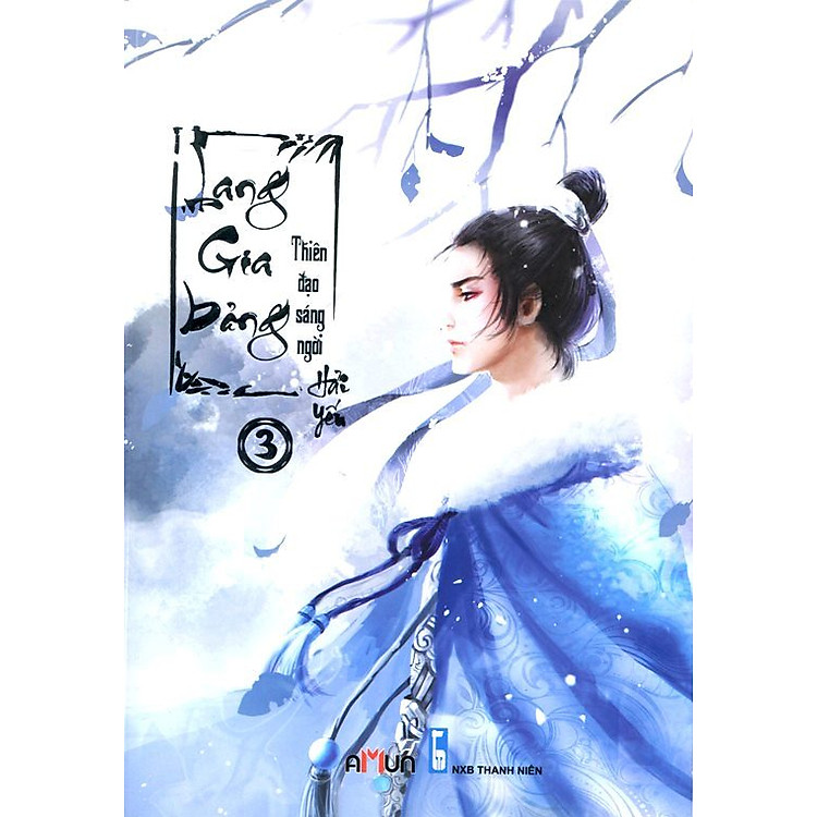 Sách Lang Gia Bảng (Tập 3) - Thiên Đạo Sáng Ngời