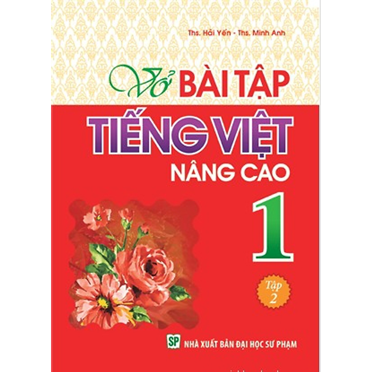 Sách Vở Bài Tập Tiếng Việt Nâng Cao Lớp 1 - Tập 2
