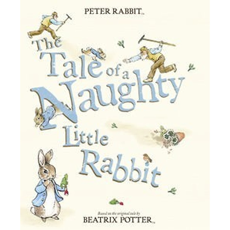 Sách The Tale Of A Naughty Little Rabbit