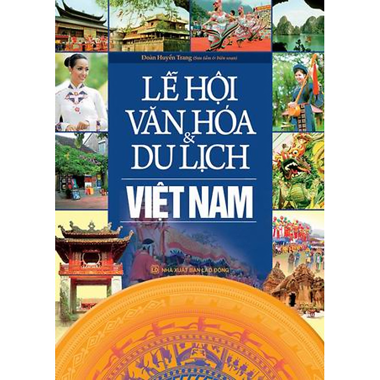 Sách Lễ Hội Văn Hoá & Du Lịch Việt Nam