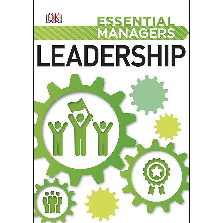 Sách Essential Managers: Leadership