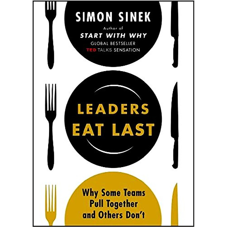 Sách Leaders Eat Last - Paperback