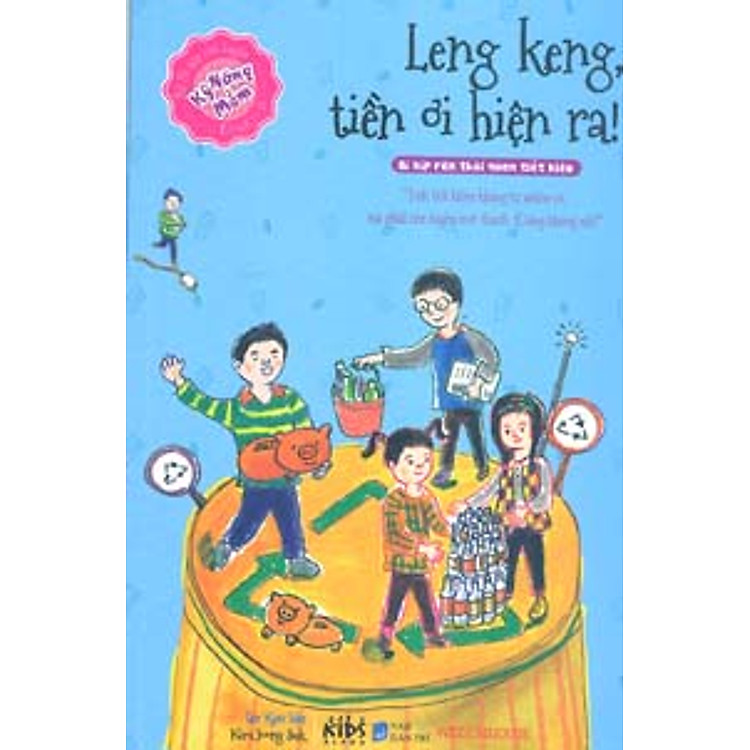 Sách Bi Kíp Rèn Luyện Kỹ Năng Mềm - Leng Keng, Tiền Ơi Hiện Ra!