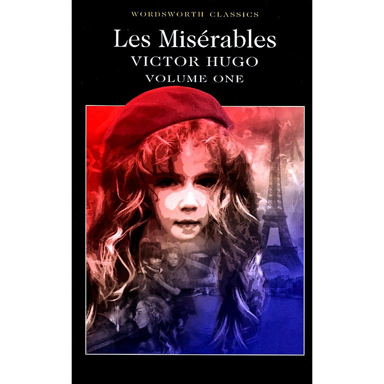 Sách Wordsworth Classics: Les Miserables (Volume 1) (Victor Hugo)