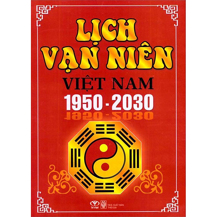 Sách Lịch Vạn Niên Việt Nam 1950 - 2030