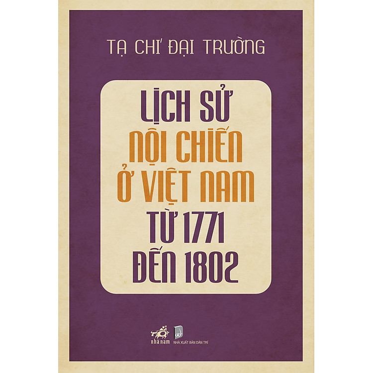 Sách Lịch Sử Nội Chiến Ở Việt Nam Từ 1771 Đến 1802