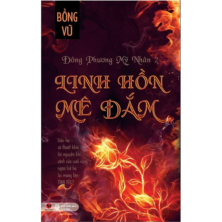 Sách Đông Phương Mỹ Nhân - Tập 2: Linh Hồn Mê Đắm