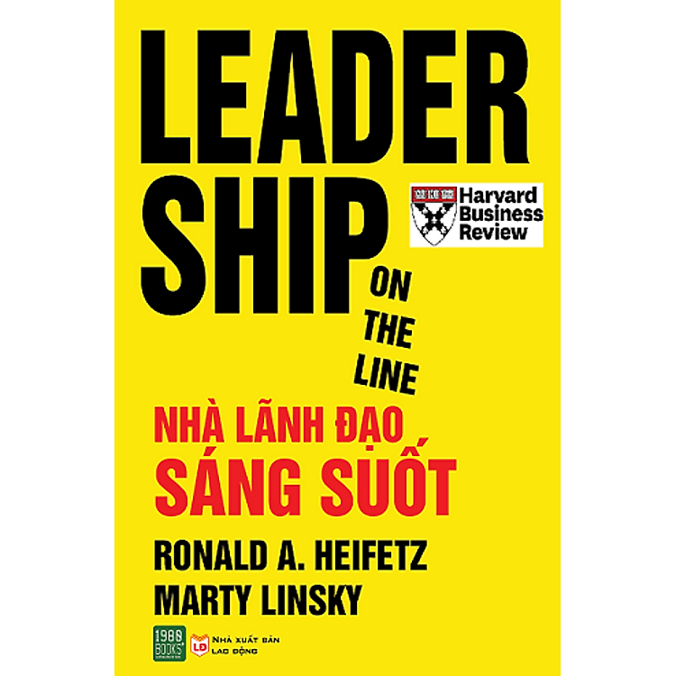 Sách Leadership On The Line - Nhà Lãnh Đạo Sáng Suốt