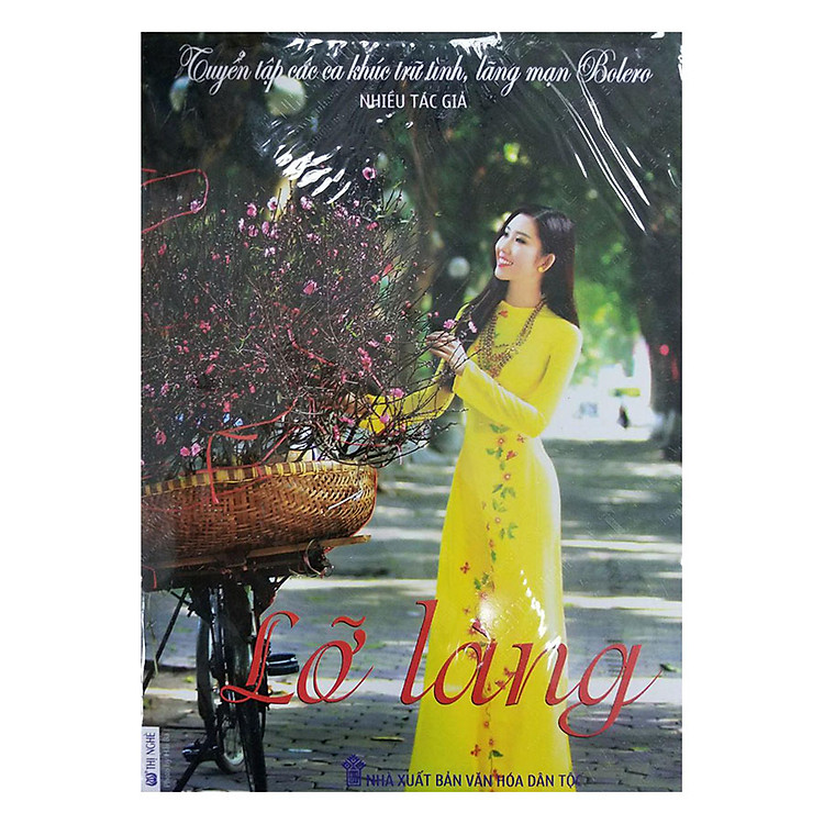 Sách Tuyển Tập Các Ca Khúc Trữ Tình, Lãng Mạn Bolero - Lỡ Làng
