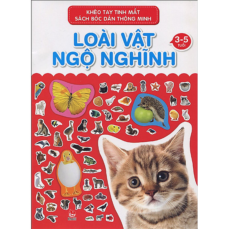 Khéo Tay Tinh Mắt - Sách Bóc Dán Thông Minh - Loài Vật Ngộ Nghĩnh