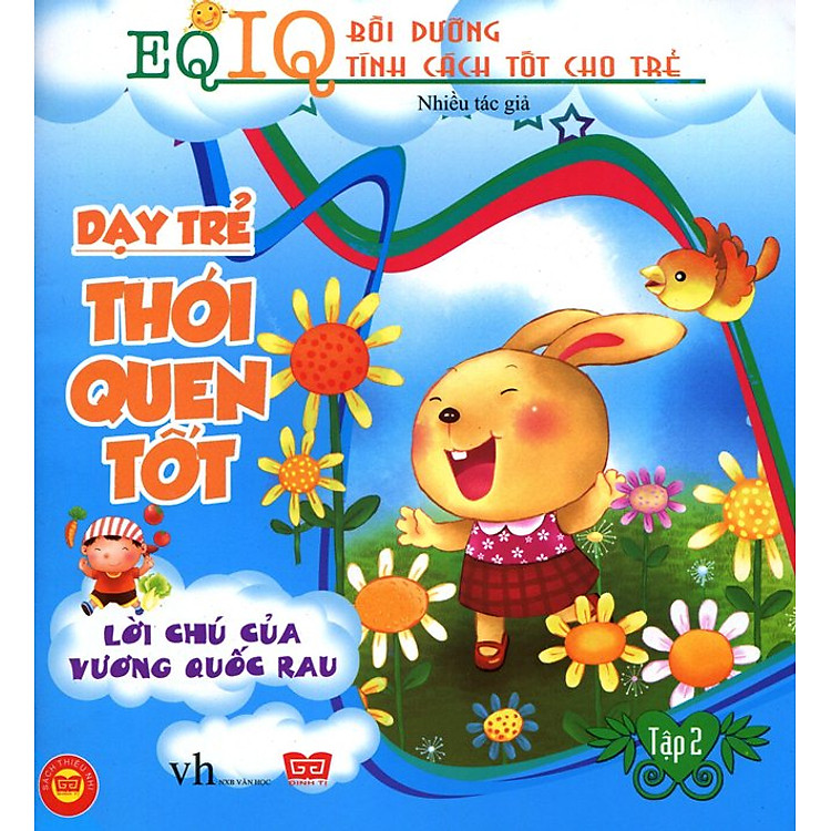 Sách Dạy Trẻ Thói Quen Tốt - Lời Chú Của Vương Quốc Rau