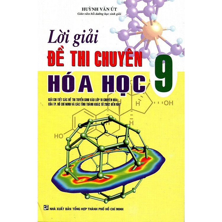 Sách Lời Giải Đề Thi Chuyên Hóa Học Lớp 9