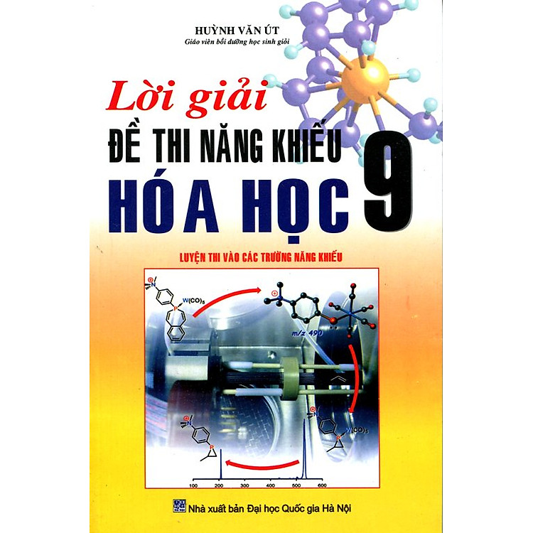Sách Lời Giải Đề Thi Năng Khiếu Hóa Học Lớp 9